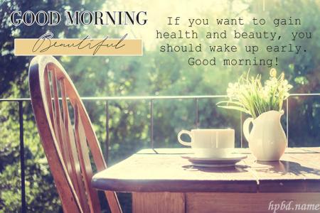 Write Wishes on Good Morning Greeting Cards Images
