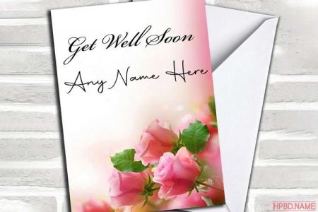 Flowers Get Well Soon Cards With Name Edit