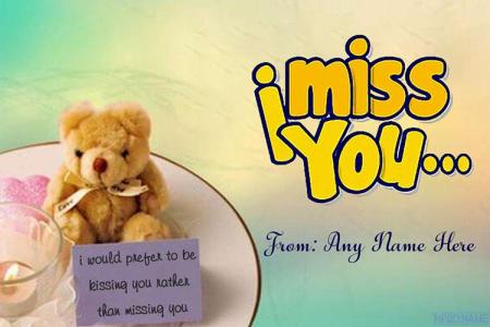 Free Funny Miss You Cards With Name Edit