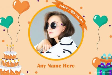 Birthday Wishes With Photo And Name For All Relations