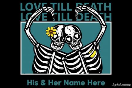 Love Till Death Spooky Halloween Card With Name