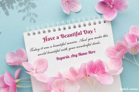 Have a Beautiful Good Day Wishes Card Images Download