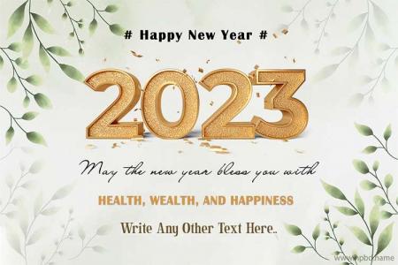 Wish You a New Year 2023 Full of Health And Happiness