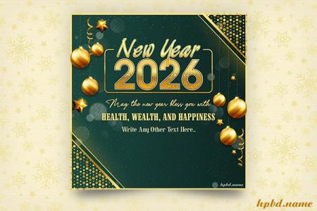 Wish You a New Year 2026 Full of Health And Happiness