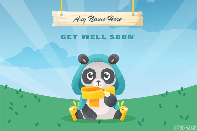Funny Get Well Soon Panda Card With Name Generator
