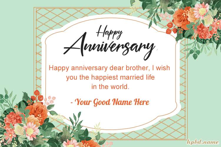 Happy Anniversary Wishes For Brother With Name Pictures