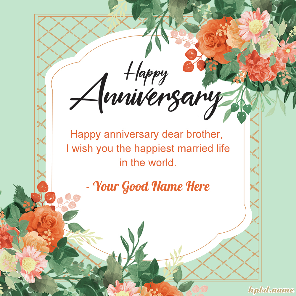 Happy Anniversary Wishes For Brother With Name Pictures