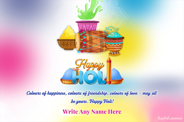 Free New Happy Holi Greeting Cards With Name Wishes