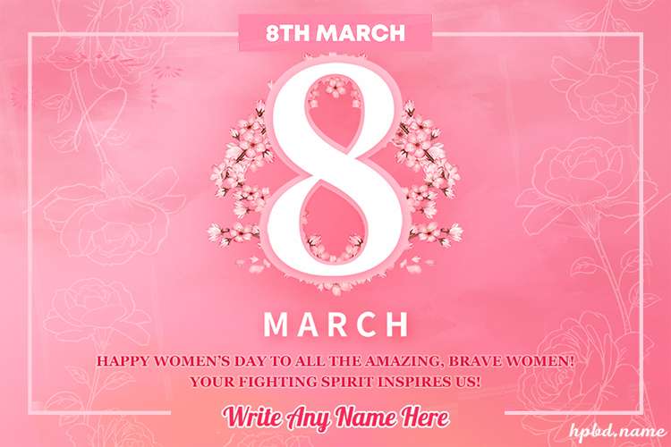 Free 8 March Happy Women's Day Images With Name