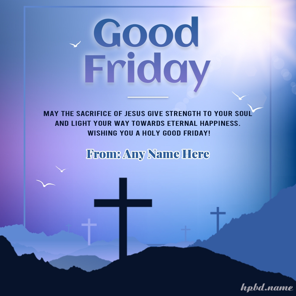 Good Friday Card With Blue Light Background