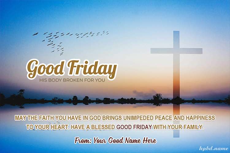 Holy Day Good Friday Wishes With Name