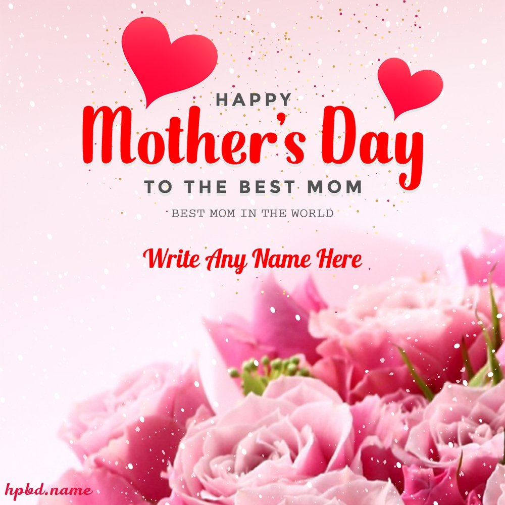 Pink Rose Flowers Mother's Day Wishes With Name