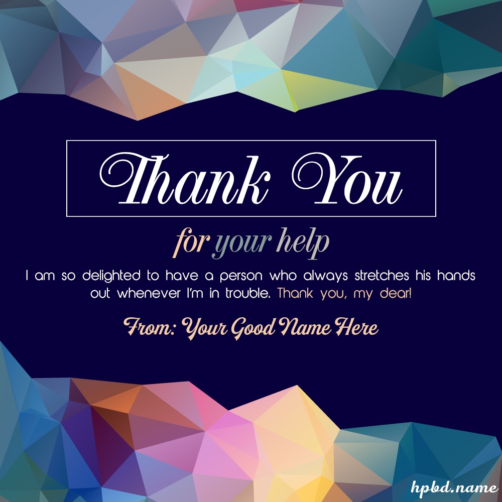 Thank You For Your Help Greeting Wishes With Name