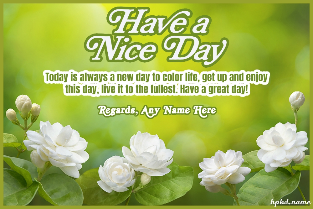 nice day wishes