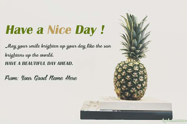 Have a Nice Day Wishes Name Picture