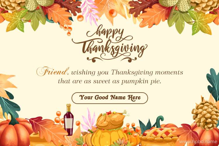 Happy Thanksgiving Greetings for Friends
