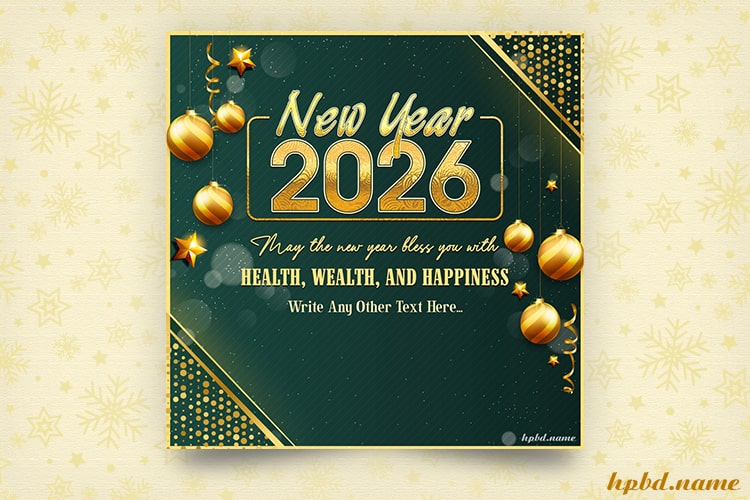 Wish You a New Year 2026 Full of Health And Happiness